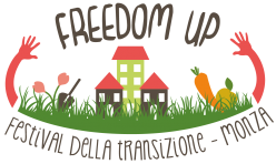 Freedom Up – Festival della Transizione – Monza